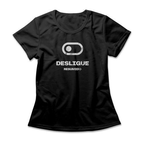 Camiseta Feminina Resumido Desligue Frente