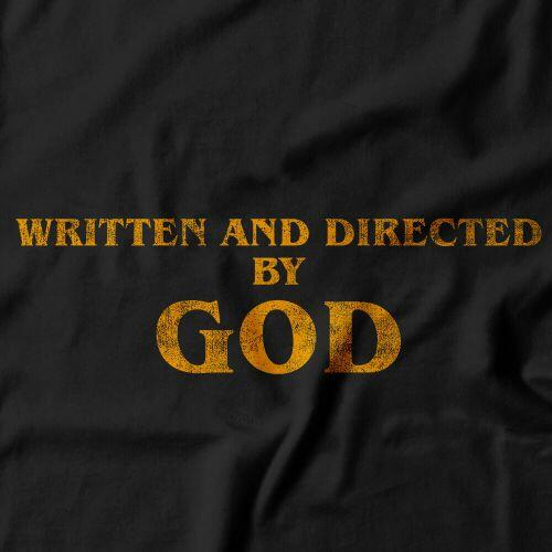Camiseta Written And Directed By God