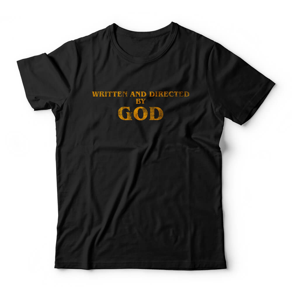 Camiseta Written And Directed By God