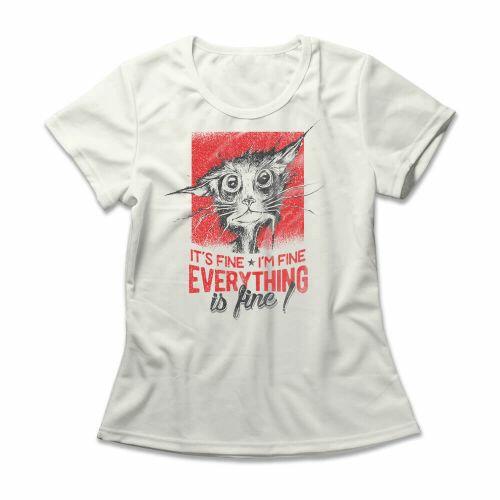 Camiseta Feminina Everything Is Fine