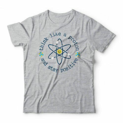 Camiseta Think Like A Proton