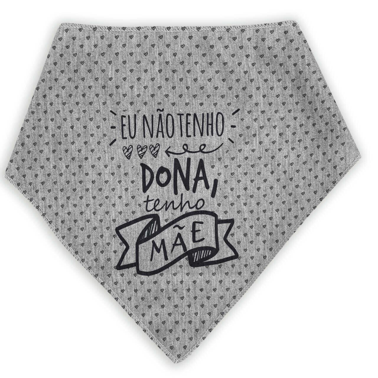 Bandana Para Pets Eu Não Tenho Dona Tenho Mãe