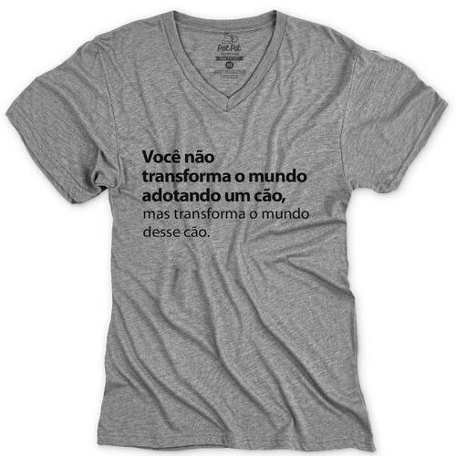 Camiseta Adotando Um C�o Voc� Transforma o Mundo Dele