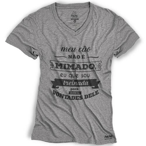 Camiseta Meu C�o N�o � Mimado Eu Sou Treinado(a)