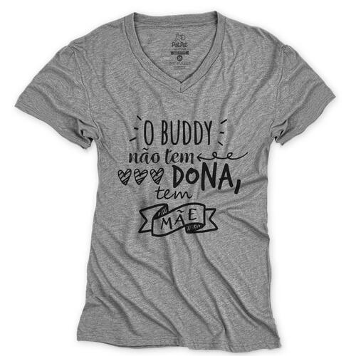 Camiseta Personalizada Meu Pet N�o Tem Dona Tem M�e