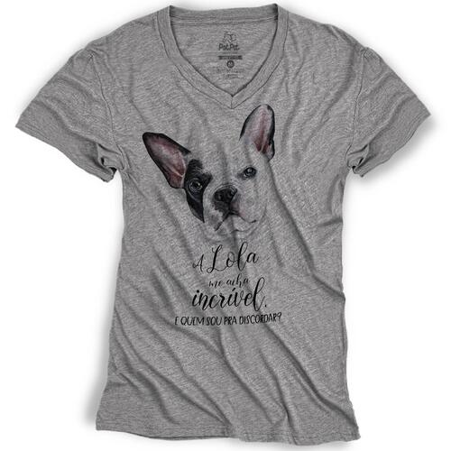 Camiseta Personalizada Meu Bulldog Franc�s me Acha Incr�vel
