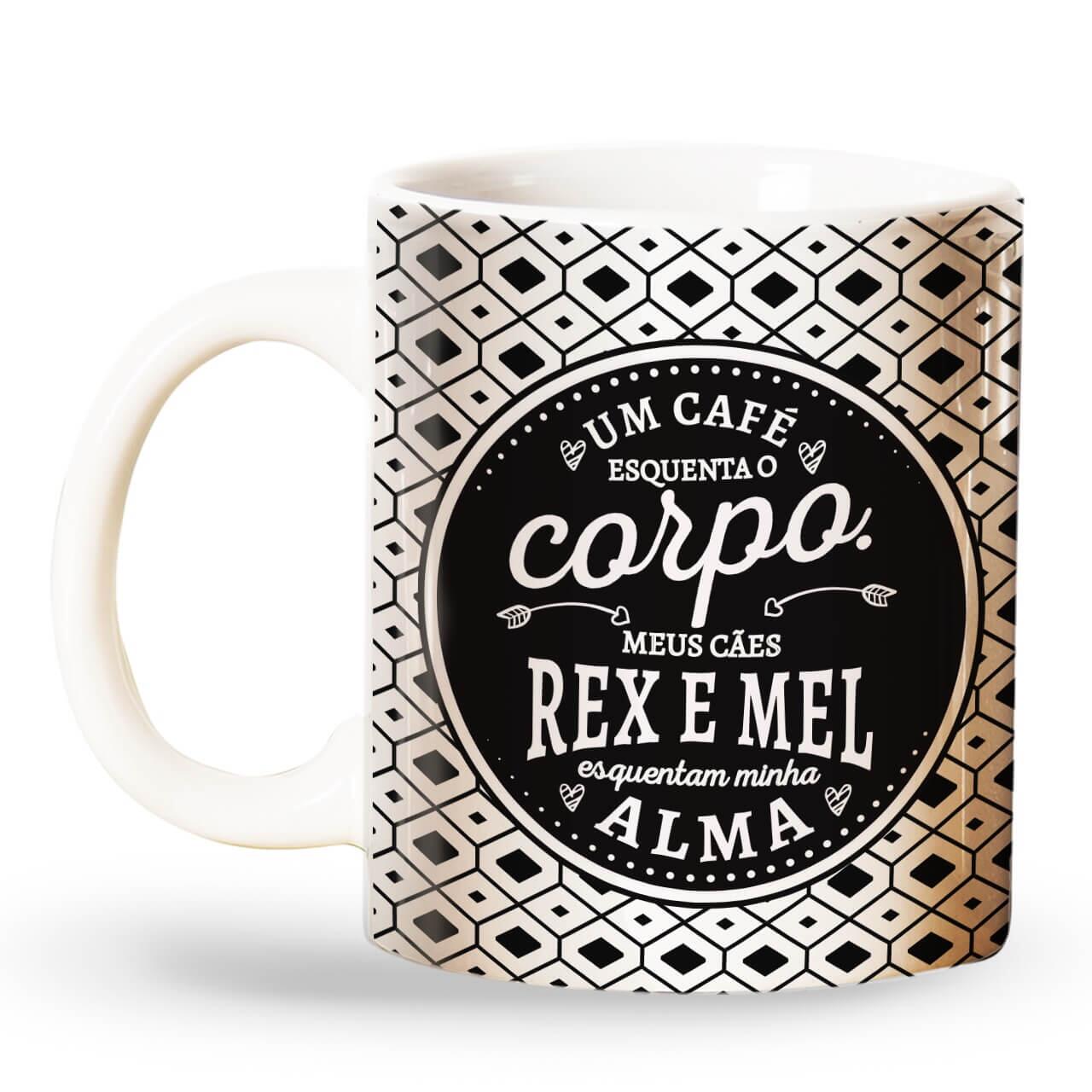 Caneca Personalizada Meu Cão Esquenta Minha Alma