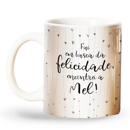 Caneca Personalizada Fui em Busca da Felicidade