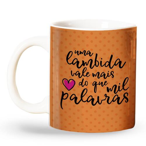Caneca Uma Lambida Vale Mais Do Que Mil Palavras