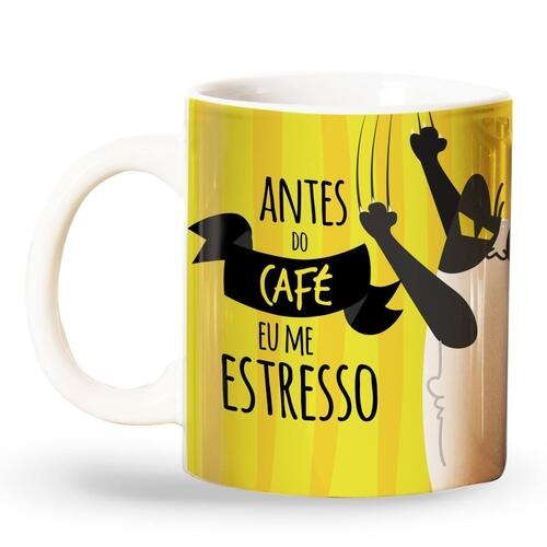 Caneca Antes do Caf� Eu Me Estresso