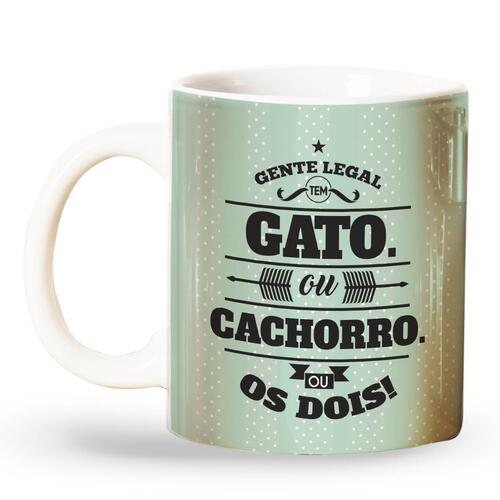 Caneca Gente Legal Tem Gato Ou Cachorro Ou os Dois