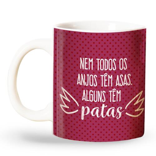 Caneca Nem Todos Os Anjos T�m Asas Alguns T�m Patas