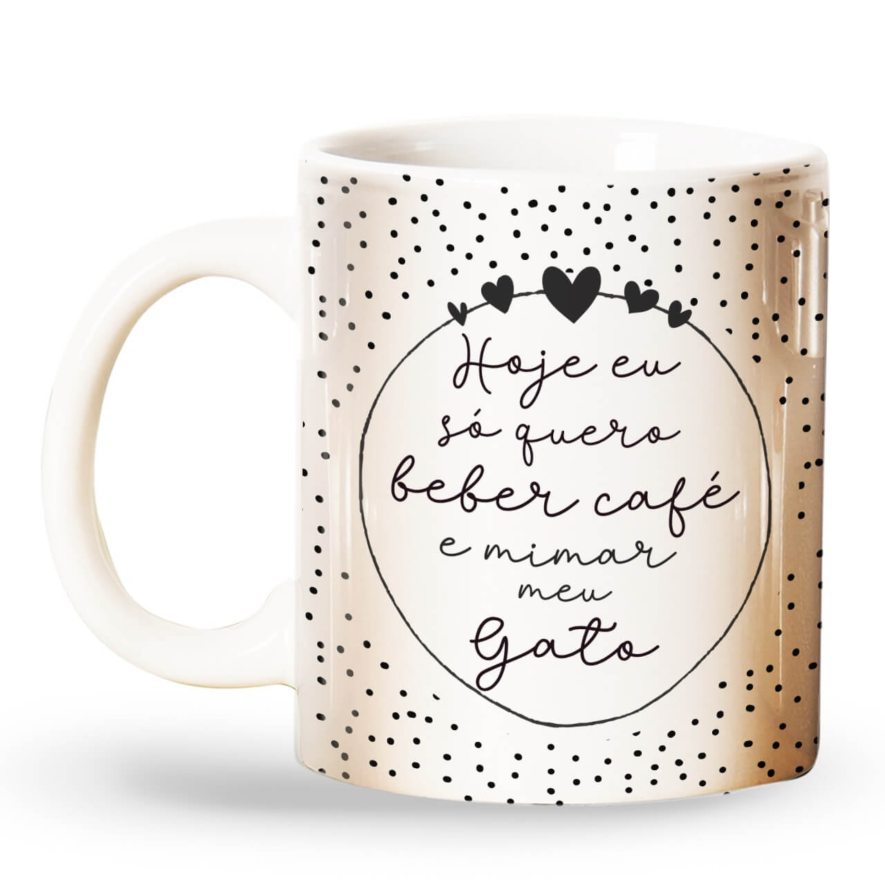 Caneca Hoje Eu Só Quero Café e Mimar Meu Gato