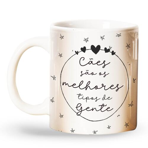 Caneca C�es S�o os Melhores Tipos de Gente