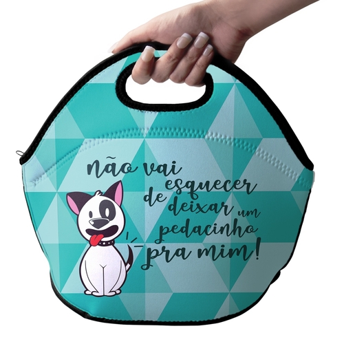 Lancheira T�rmica N�o Vai Esquecer de Mim