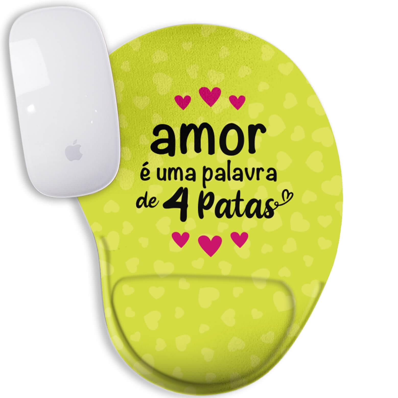 Mouse Pad Amor é Palavra de 4 Patas