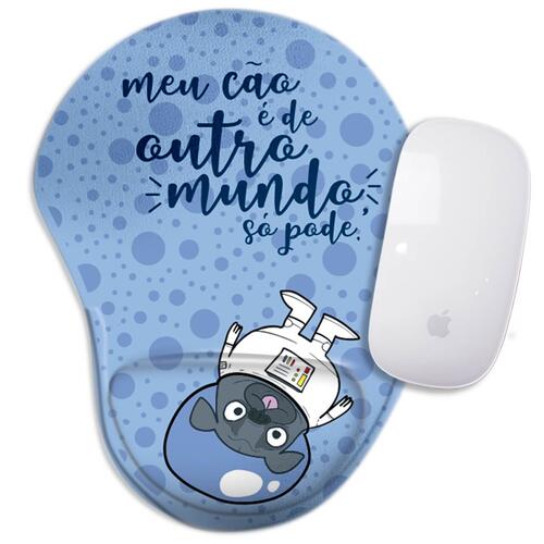 Mouse Pad Meu Cachorro � de Outro Mundo