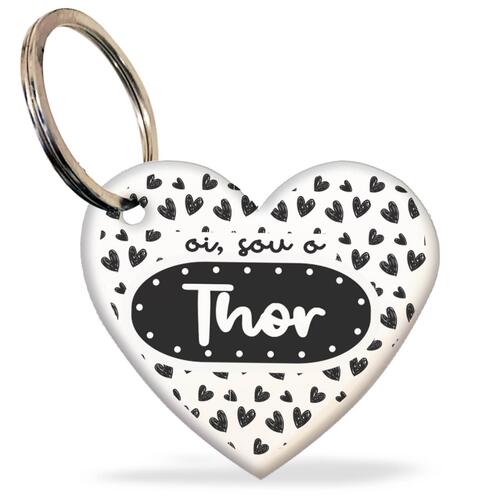Placa de Identifica��o Personalizada - Formato de Cora��o - Eu tenho um Amor