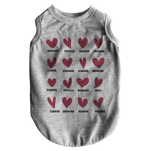 Roupa para Pet - Amo Muito Tudo Isso