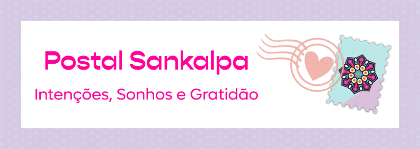 Sankalpa: A Arte da Inten��o e a Chave para a Transforma��o Pessoal