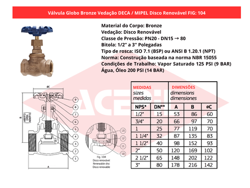 V�lvula Globo Bronze Deca/Mipel FIG 104 Disco Renov�vel 1/2" a 3" BSP/NPT PN20 - Original