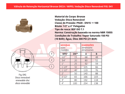 V�lvula de Reten��o Horizontal Bronze Deca/Mipel FIG 041 Disco Renov�vel 1/2