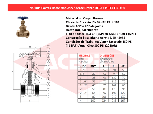 V�lvula Gaveta Haste N�o-Ascendente Bronze Deca/Mipel FIG 060 1/2