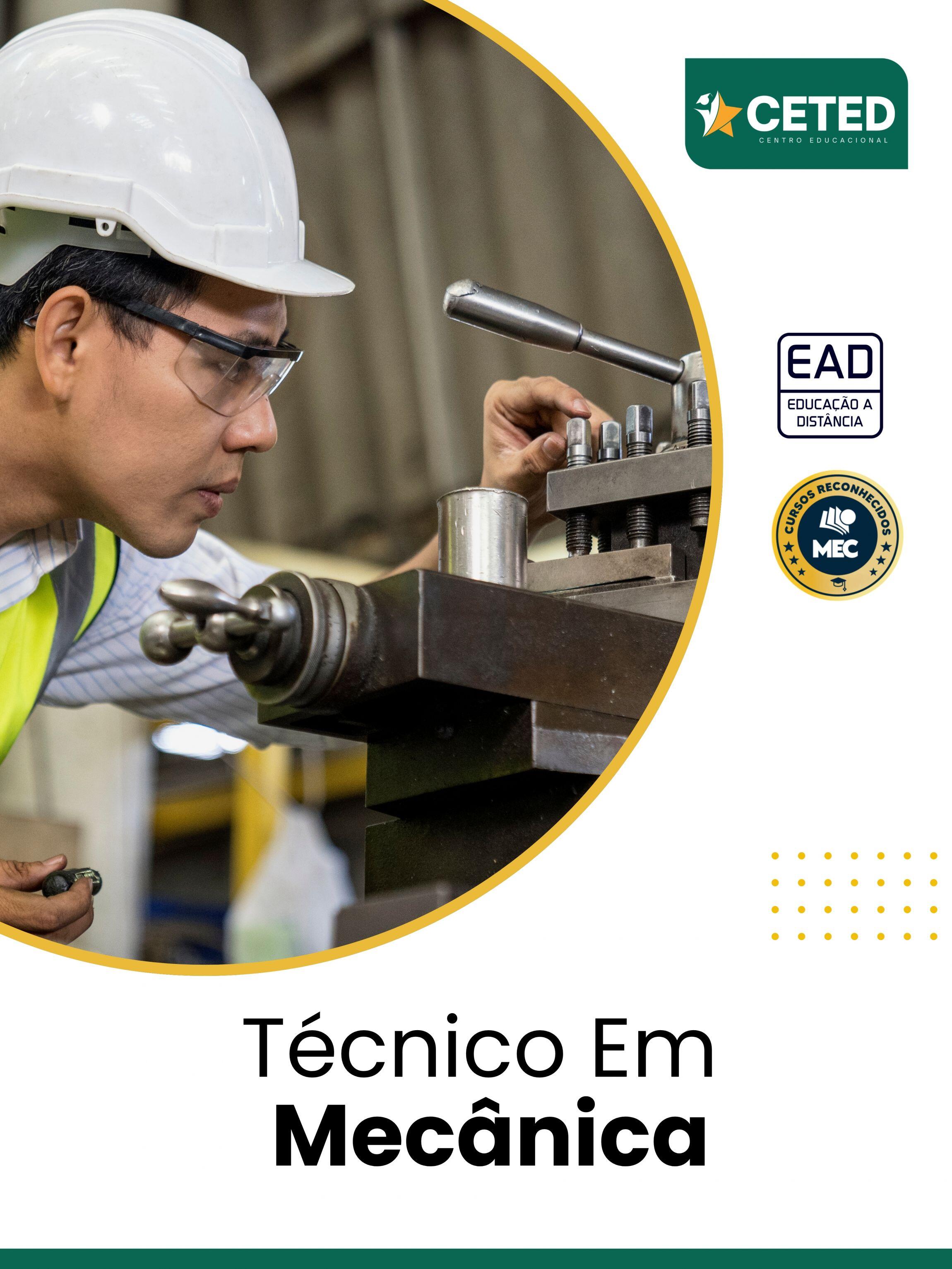 Curso Técnico em Mecânica Industrial EAD | CETED - de R$197,00 a R$1.164,00